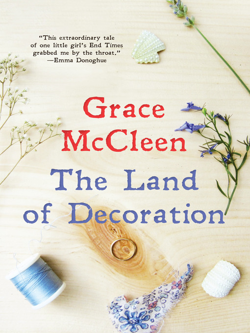 Title details for Land of Decoration by Grace Mccleen - Available